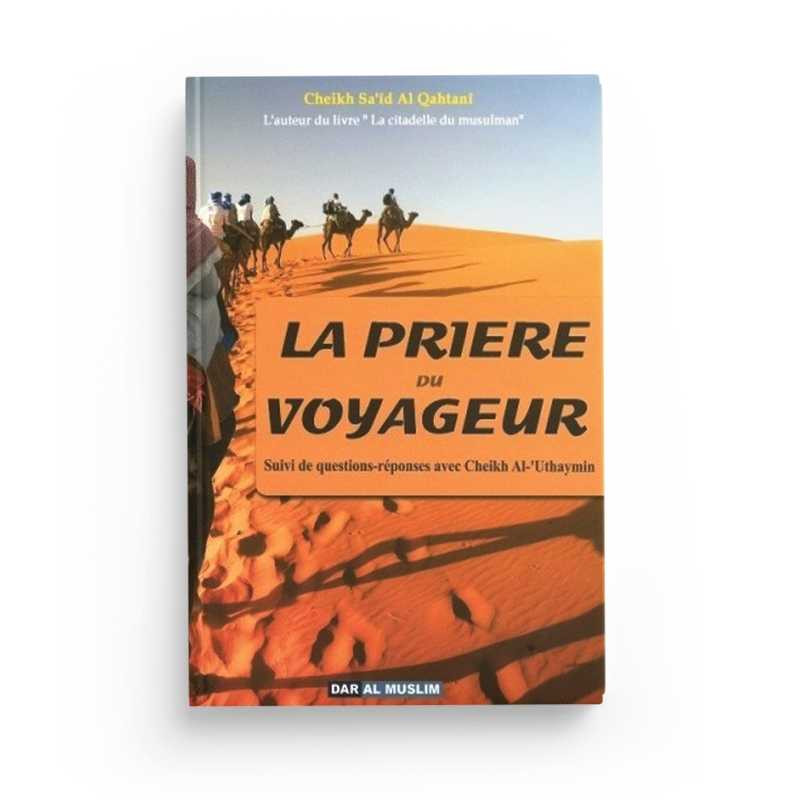 La prière du Voyageur