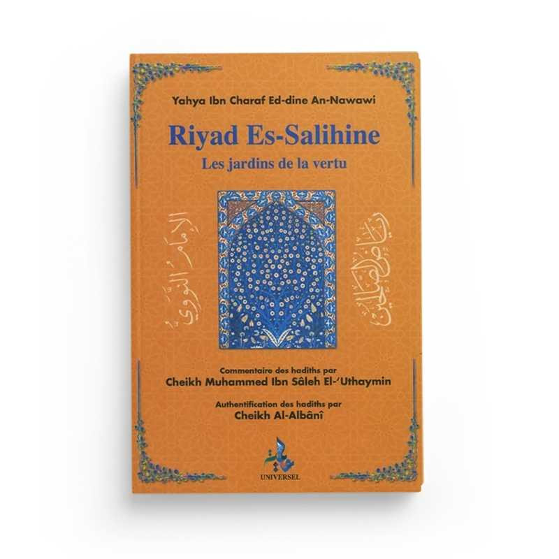 Riyad Es-Salihine - Les Jardins des vertueux - Avec le commentaire