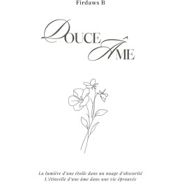 Douce âme - Firdaws B