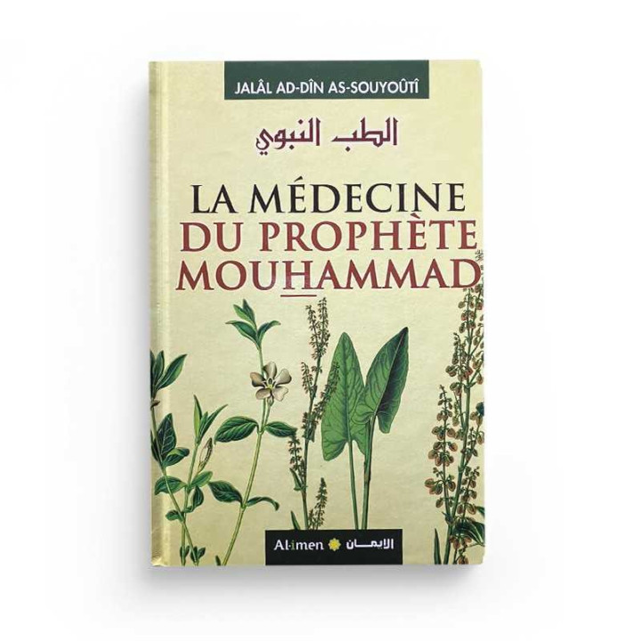 L'authentique de la médecine prophétique - éditions Tawbah
