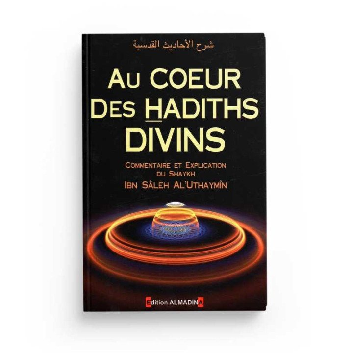 Au Coeur des Hadiths Divins