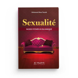 Sexualité Mode d'emploi islamique - Edition maison de la Sagesse