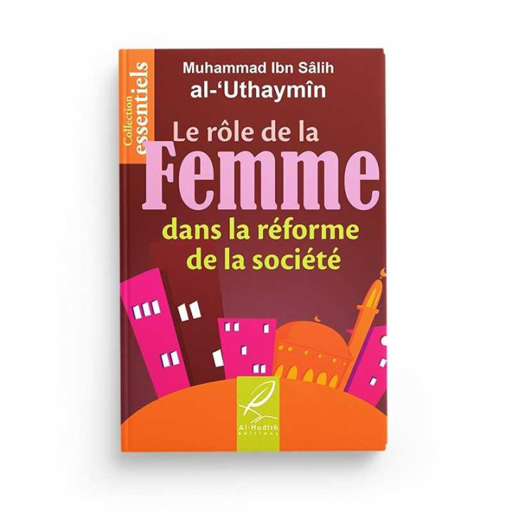 Le rôle de la Femme dans la réforme de la société