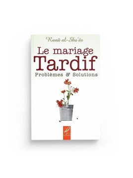 Le mariage tardif,...