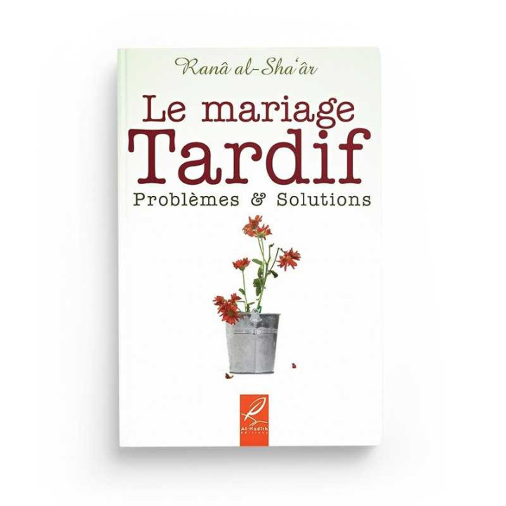 Le mariage tardif, Problèmes & Solutions
