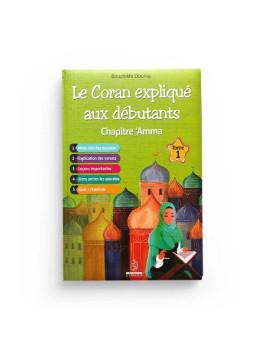 Le coran expliqué aux...