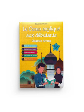 Le coran expliqué aux...