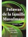 FATAWAS DE LA FAMILLE MUSULMANE 1ER PARTIE DOGME