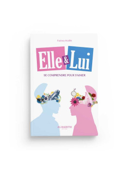 Elle & Lui se comprendre...