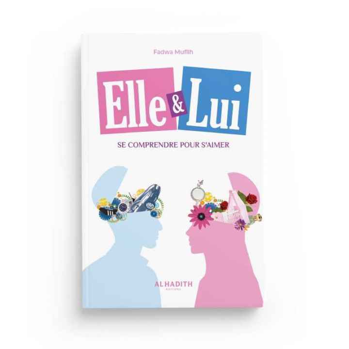Elle & Lui Se comprendre pour s'aimer