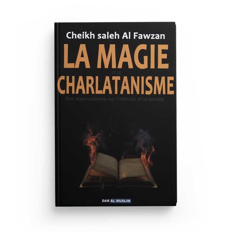 La magie et le charlatanisme, ses répercussions sur l'individu et la société