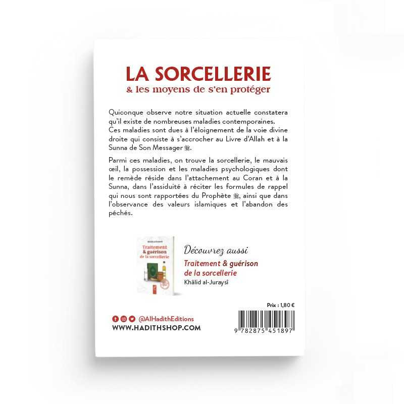 La sorcellerie & les moyens de s'en protéger