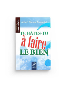 Te hâtes-tu à faire le...