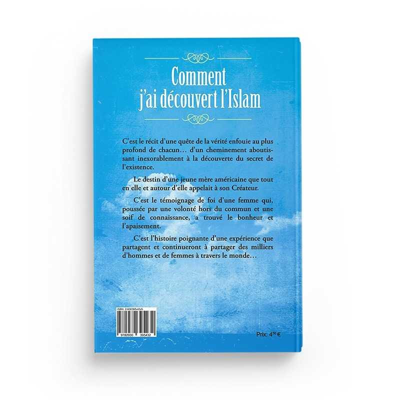 Comment j'ai découvert l'Islam