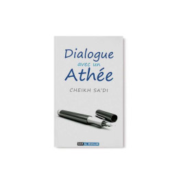 Dialogue avec un athée - Edition Dar Al Muslim