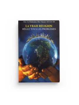 La vraie religion règle...