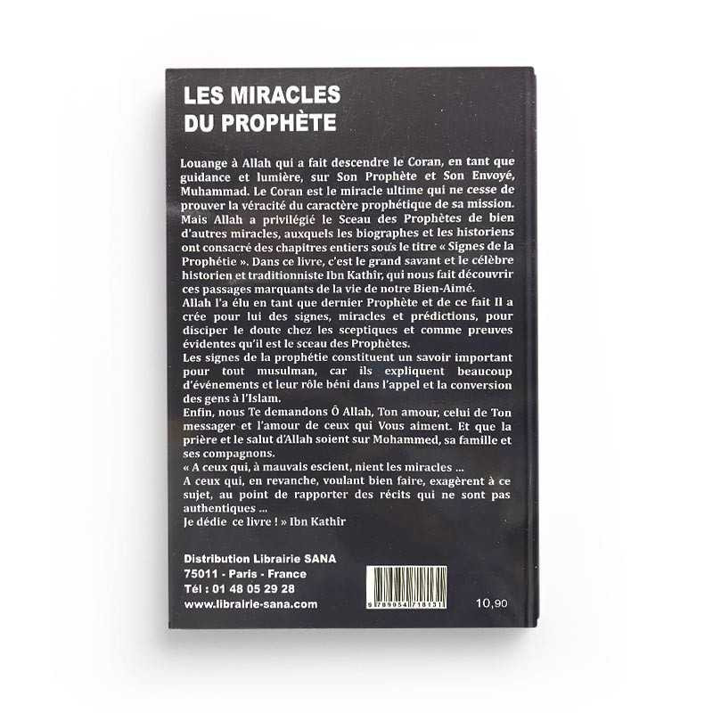 Les miracles du Prophète | Ibn Kathir | Al Madina