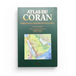 Atlas du Coran - Chawqi Abu Khalil - Edition Sana