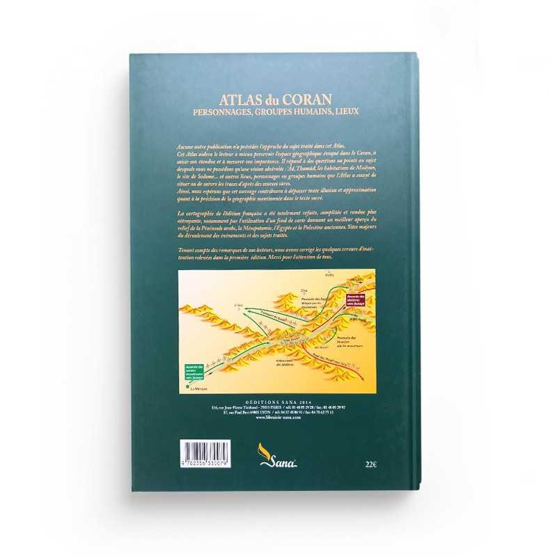 Atlas du Coran - Chawqi Abu Khalil - Edition Sana