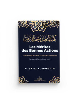 Les mérites des bonnes...