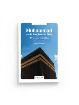 Muhammad est le prophète de...