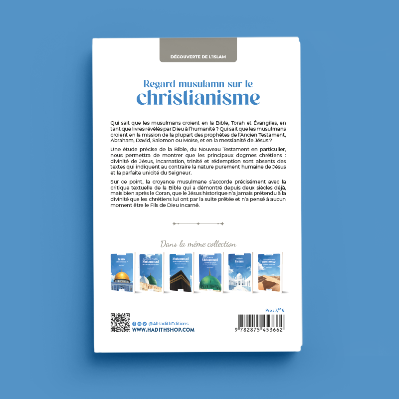Regard musulman sur le christianisme - Rachid Maach - Editions Al hadith