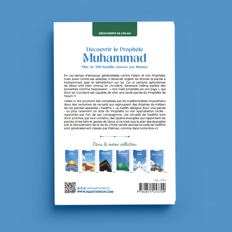 Découvrir le Prophète Muhammad - Rachid Maach - Editions Al hadith