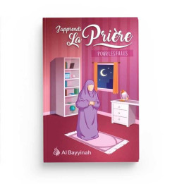 J'apprends la prière pour les filles - Al Bayyinah