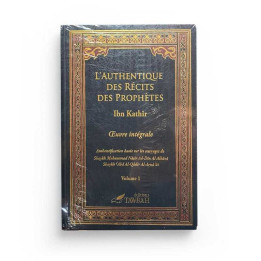 L'authentique des récits des prophètes 2vol - Ibn Kathir - Tawbah