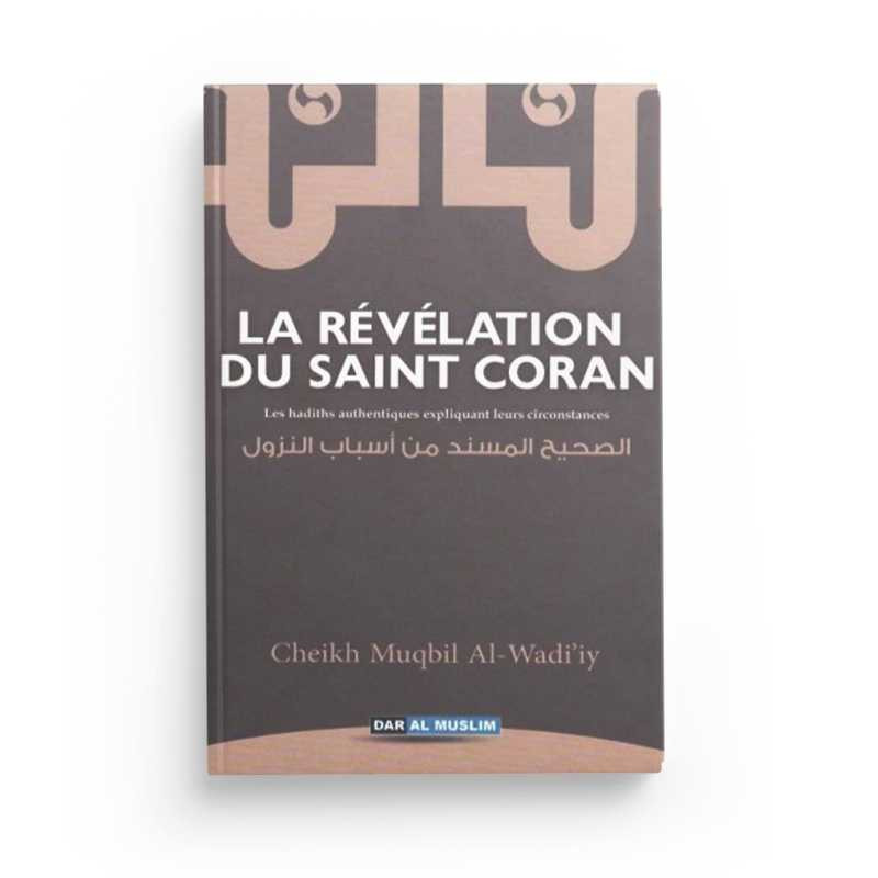 La révélation du Coran - Edition Dar Al Muslim