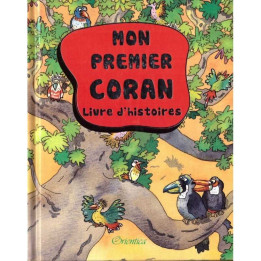 Mon premier Coran- Livre d'histoires du Coran pour enfants
