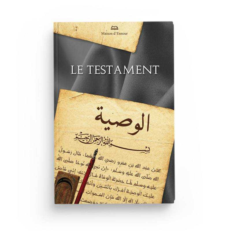 LE TESTAMENT islam