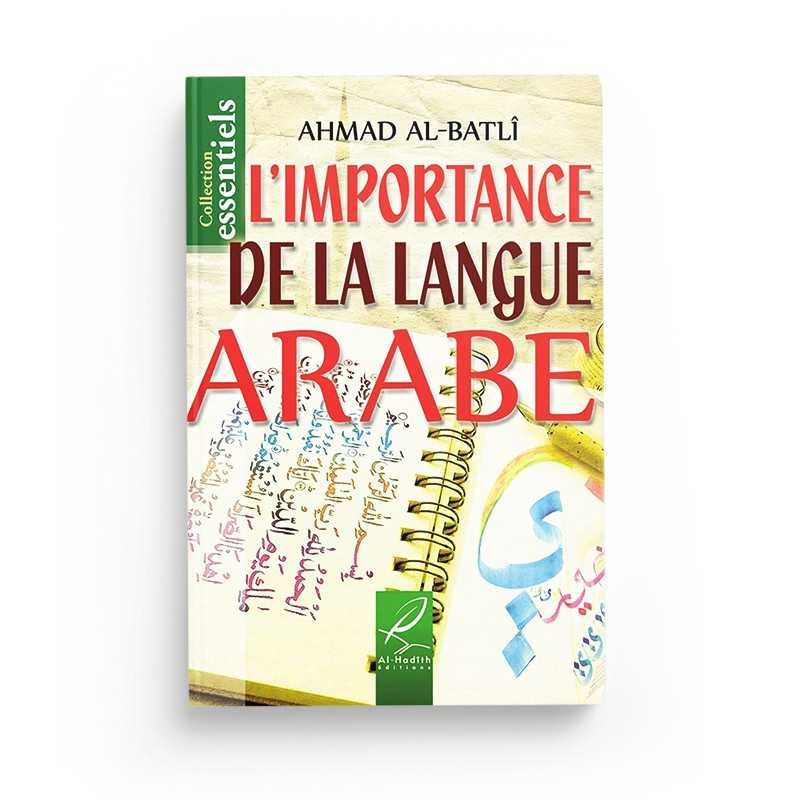 L’importance de la langue arabe | Éditions Al Hadith