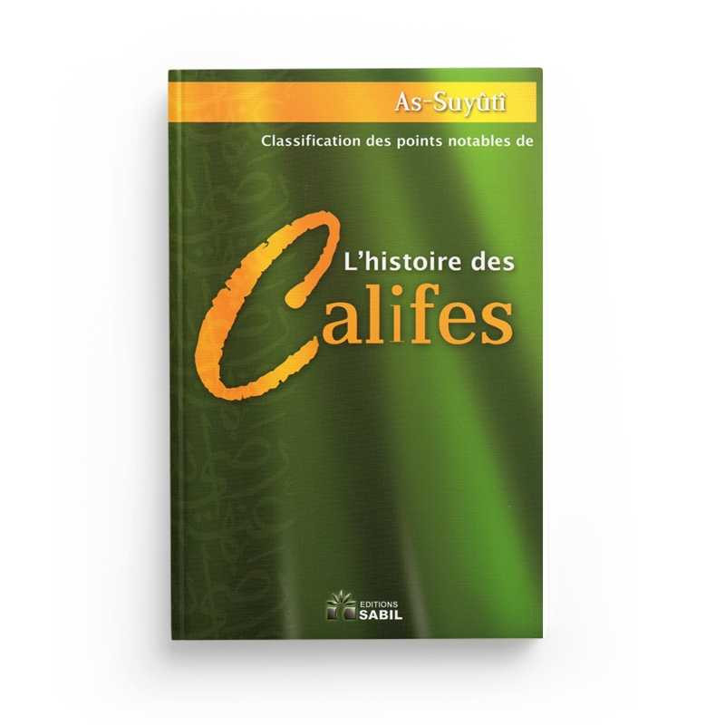 L'HISTOIRE DES CALIFES