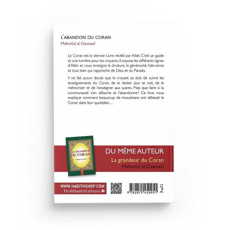 L'abandon du Coran - Mahmud Al-Dawsari -  Edition Al Hadith