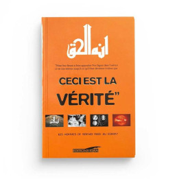 Ceci est la vérité - Abdel-Majid Zendani -  Edition Iqra
