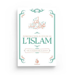 Introduction à l'étude de l'Islam - Al Bayyinah
