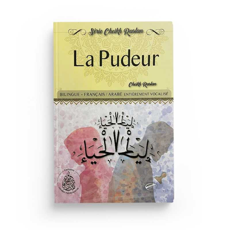 La pudeur – Cheikh Raslan - Editions Pieux prédécesseurs
