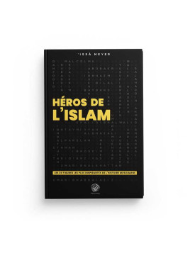 Héros de l’Islâm - Editions...