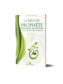 La Sîra du Prophète...