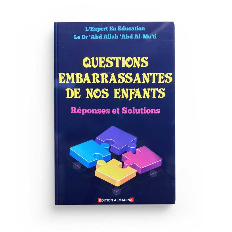 Questions embarrassantes de nos enfants - Al Madina