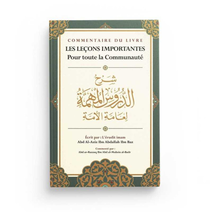 Les Leçons Importantes - Ibn Baz  Commentaire de Abd Ar-Razzaq Al-Badr