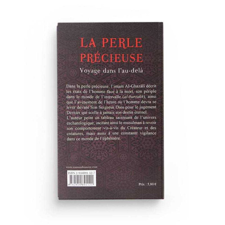 La perle précieuse écrit par Al Ghazali et paru chez la maison Ennour