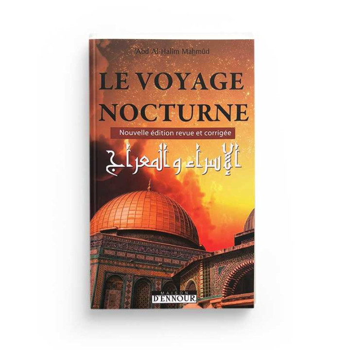 Le voyage nocturne par Abd Al Halim Mahmud revu et corrigé