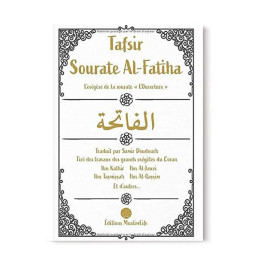 Tafsir sourate Al Fatiha traduit par S. Doudouch Editions Muslim Life