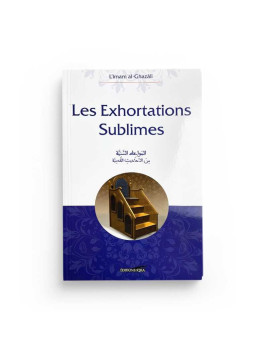 Les Exhortations Sublimes -...