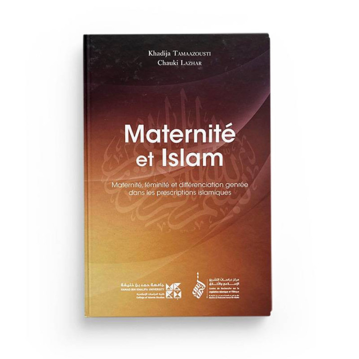 Maternité et Islam un livre de  Khadija Tamaazousti et Chauki Lazhar