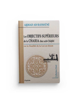 Les objectifs supérieurs de...