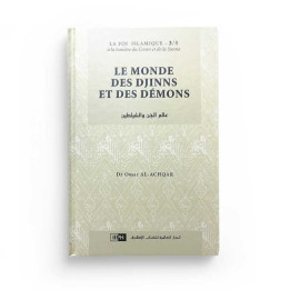 Le monde des Djinns et des démons - Dr Omar Al Achqar - Editions IIPH