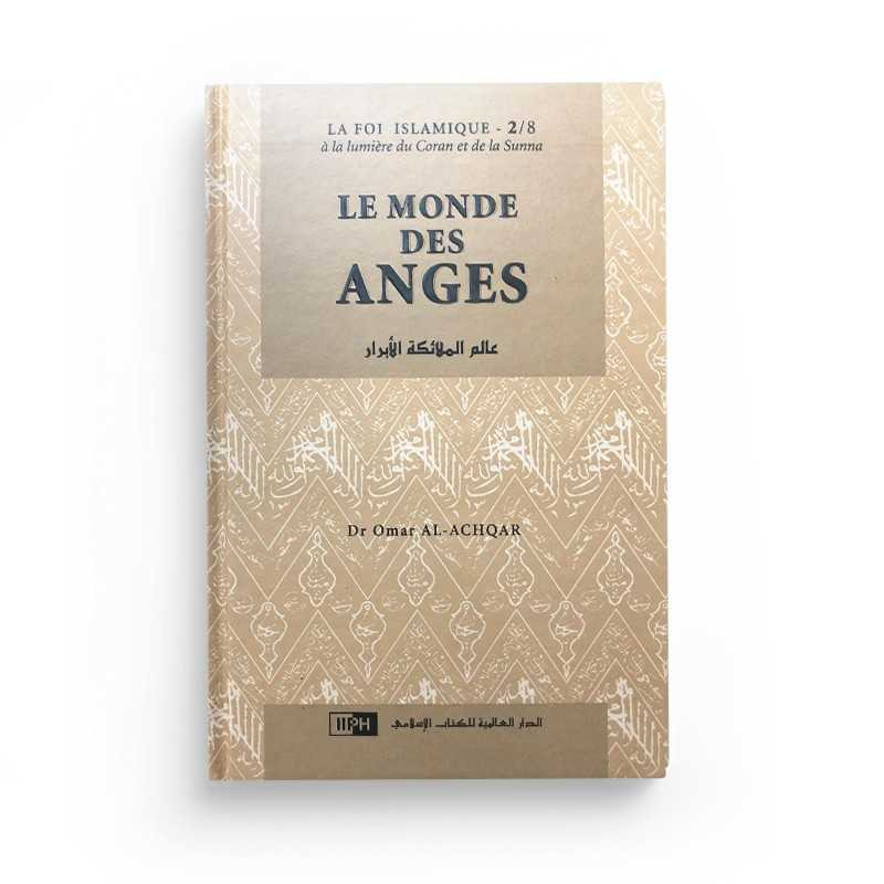 Le monde des anges - Dr Omar Al Achqar - Editions IIPH